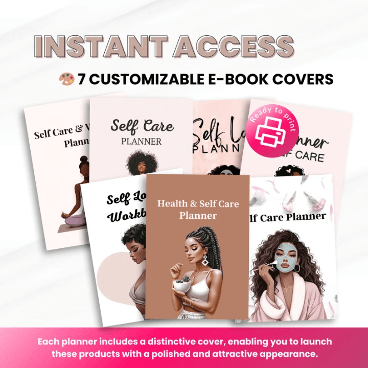 330 Pages Self-Care Planners with Resell Rights